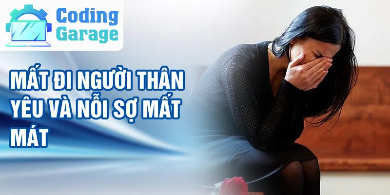 Nằm Mơ Thấy Mất Đồ Quan Trọng: Giải Mã Giấc Mơ 3 Mất đi người thân yêu và nỗi sợ mất mát