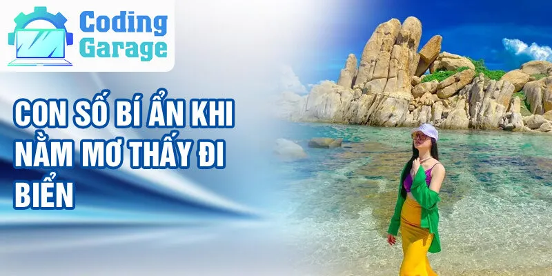 Nằm Mơ Thấy Đi Biển: Khám Phá Sự Kỳ Diệu Của Sóng 4 Con số bí ẩn khi nằm mơ thấy đi biển