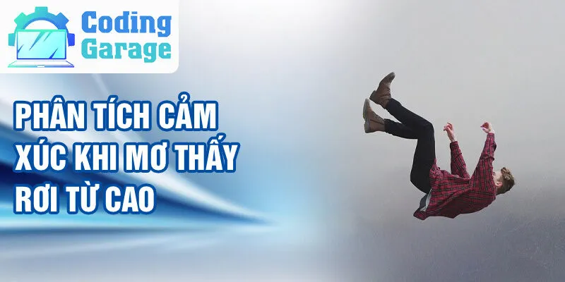 Nằm Mơ Thấy Rơi Từ Trên Cao: Giải Mã Bí Ẩn Giấc Mơ 4 Phân tích cảm xúc khi mơ thấy rơi từ cao